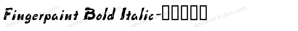 Fingerpaint Bold Italic字体转换